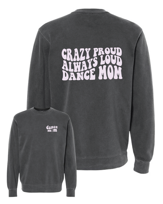 Crazy Proud {Sports} Mom Crew